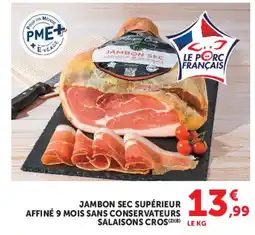 Hyper U SALAISSONS CROS JAMBON SEC SUPÉRIEUR offre