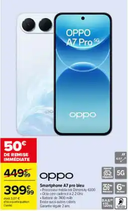 Carrefour OPPO A7 Pro 5G offre