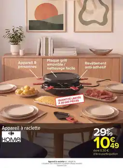 Carrefour Carrefour home appareil à raclette offre