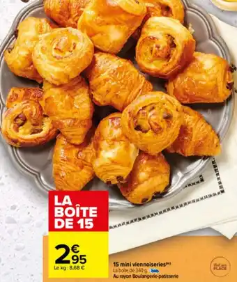 Carrefour 15 Mini viennoiseries offre