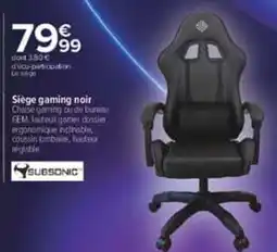 Carrefour SUBSONIC Siège gaming noir offre