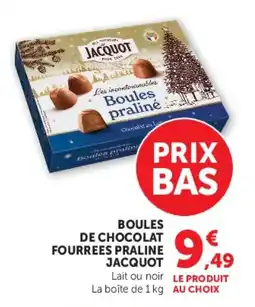 Super U JACQUOT Boules praline offre