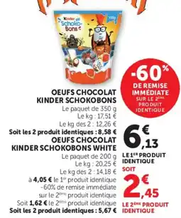 Super U Kinder Oeufs chocolat Schokobons offre