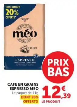 Super U méo Espresso offre