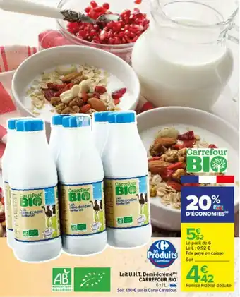 Carrefour Lait U.H.T. demi-écrémé CARREFOUR BIO offre