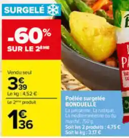 Carrefour BONDUELLE Poêlée surgelée offre