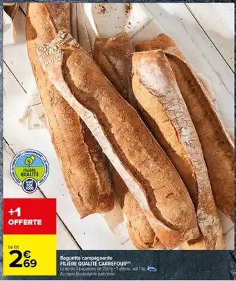 Carrefour Baguette Campagnarde offre