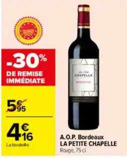 Carrefour LA PETITE CHAPELLE offre