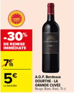 Carrefour LA GRANDE CUVÉE offre