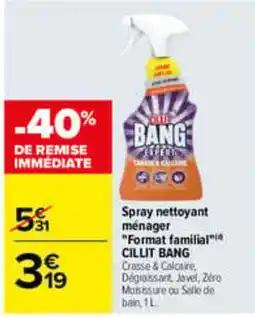 Carrefour CILLIT BANG Spray nettoyant ménager offre