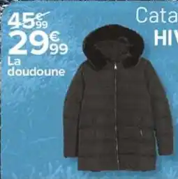 Carrefour La doudoune offre