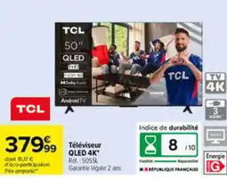 Carrefour TCL Téléviseur QLED 4K offre