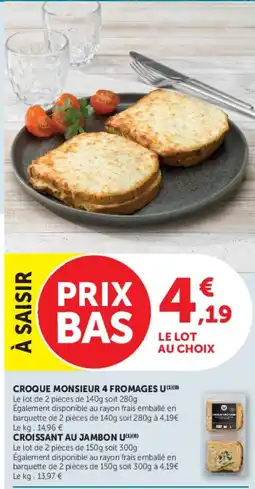 Hyper U U Croque monsieur 4 fromages offre