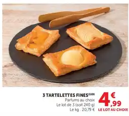 Hyper U TARTELETTES FINES offre