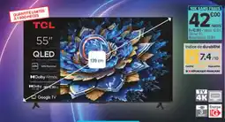 Carrefour TCL 55" QLED offre