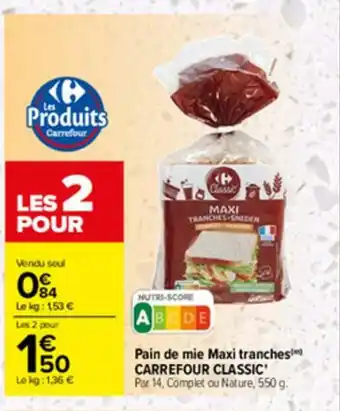Carrefour Pain de Mie Tranches offre