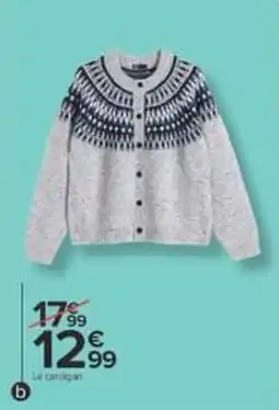 Carrefour b Le cardigan offre