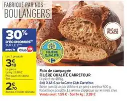 Carrefour Filière Qualité Carrefour Pain de campagne offre