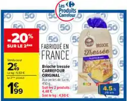 Carrefour Carrefour Brioche tressée offre