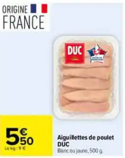 Carrefour DUC Aiguillettes de poulet offre