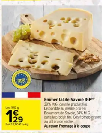 Carrefour Emmental de Savoie IGP offre