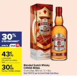 Carrefour CHIVAS REGAL Blended Scotch Whisky offre