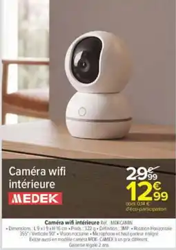 Carrefour MEDEK Caméra wifi intérieure offre