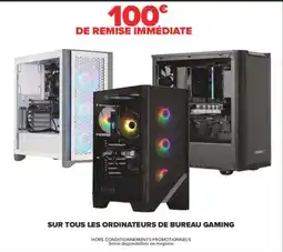 Carrefour Sur tous les ordinateurs de bureau gaming offre