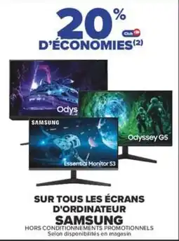 Carrefour Samsung sur tous les écrans d'ordinateur offre
