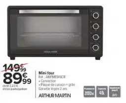 Carrefour ARTHUR MARTIN Mini four offre