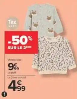 Carrefour Tex baby Pull offre