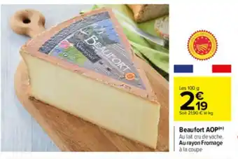 Carrefour Beaufort AOP offre