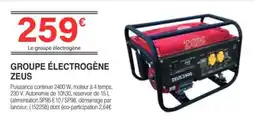 Chretien Matériaux ZEUS GROUPE ÉLECTROGÈNE offre