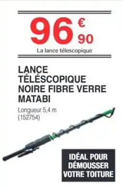 Chretien Matériaux MATABI Lance télescopique offre