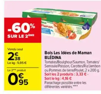 Carrefour Bols Les Idées de Maman offre