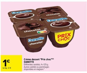 Carrefour Crème Dessert Prix Choc offre