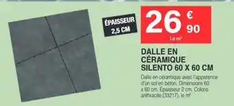 SILENTO DALLE EN CÉRAMIQUE