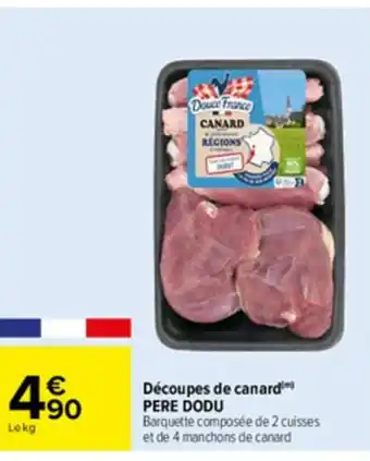 Carrefour Découpes de Canard offre