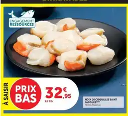 Hyper U NOIX DE COQUILLES SAINT JACQUES offre