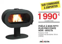 Chretien Matériaux INVICTA POÊLE À BOIS FIFTY offre