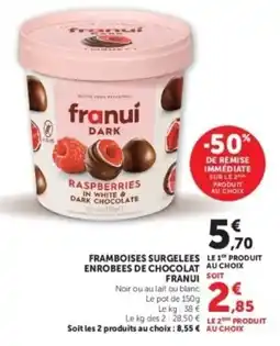 Hyper U Franui Dark Framboises surgelees enrobees de chocolat offre