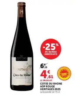 Hyper U HERITAGES Cotes du Rhone offre