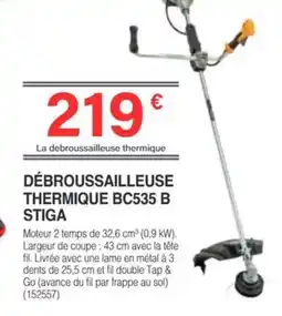 Chretien Matériaux STIGA DÉBROUSSAILLEUSE THERMIQUE BC535 B offre