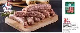 Hyper U Vallégrain Saucisse pur porc offre