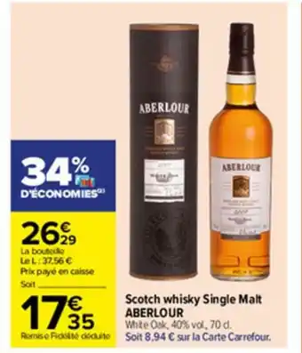 Carrefour Scotch Whisky Single Malt offre
