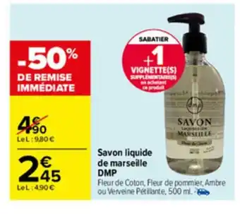 Carrefour Savon Liquide de Marseille offre