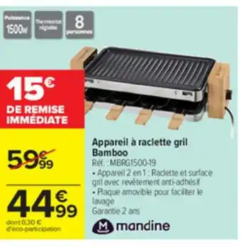 Carrefour Appareil à Raclette Gril offre