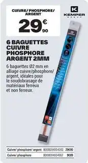 Brico Dépôt Kemper - 6 baguettes cuivre phosphore argent 2 offre