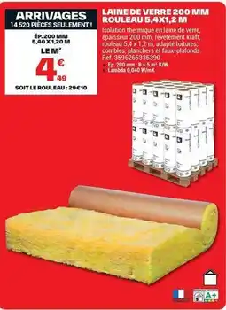 Brico Dépôt Kraft - laine de verre 200 mm rouleau 5.4x1.2 m offre