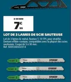 Brico Dépôt Erbauer - lot de 3 lames de scie sauteuse offre